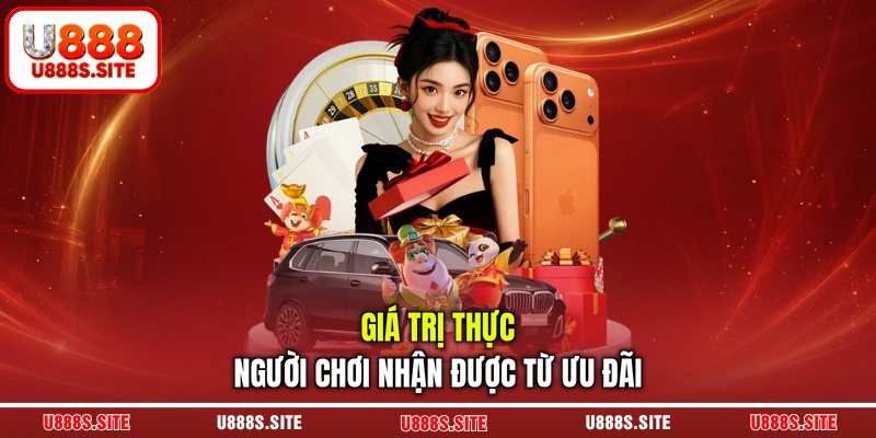 Giá trị thực người chơi nhận được từ ưu đãi Giá trị thực người chơi nhận được từ ưu đãi